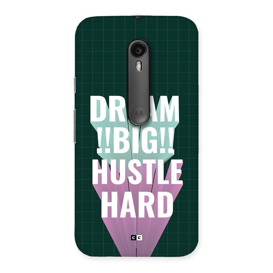 Dream Bigger Back Case for Moto G Turbo