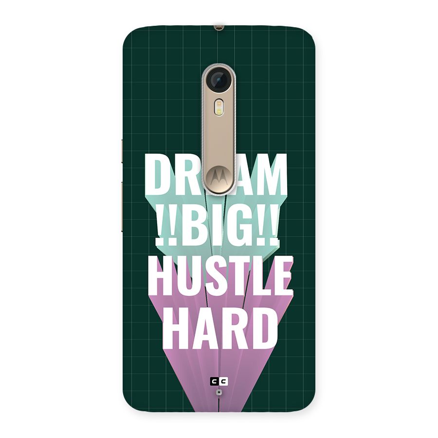 Dream Bigger Back Case for Moto X Style