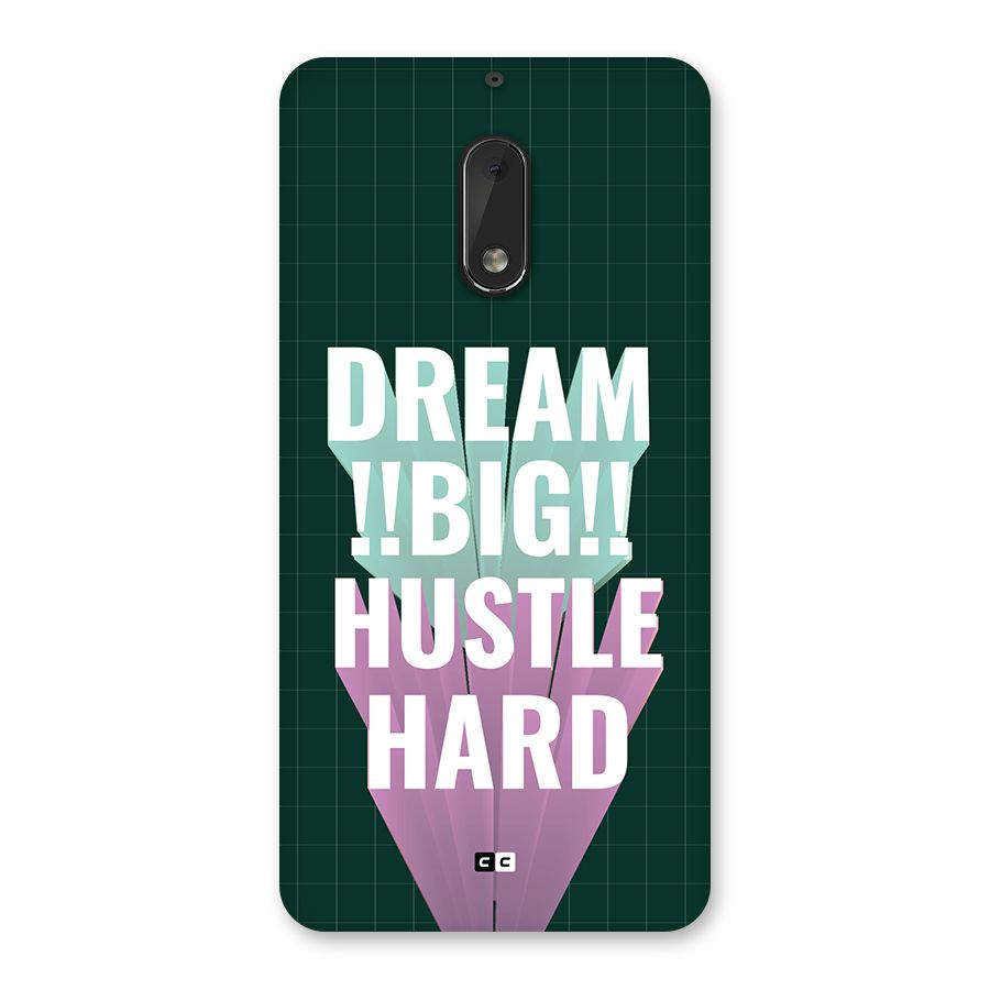 Dream Bigger Back Case for Nokia 6