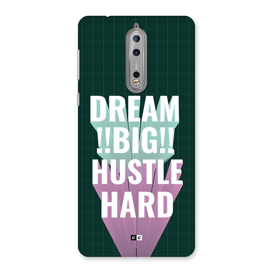 Dream Bigger Back Case for Nokia 8