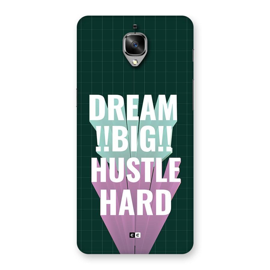 Dream Bigger Back Case for OnePlus 3