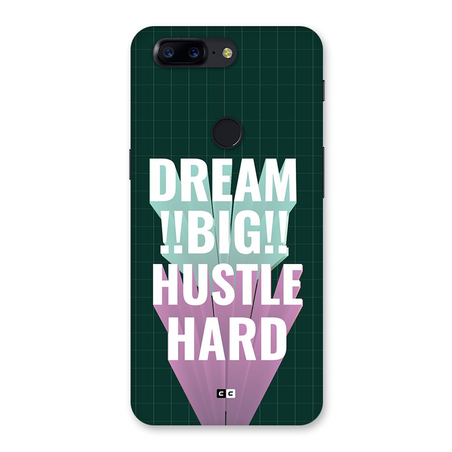Dream Bigger Back Case for OnePlus 5T