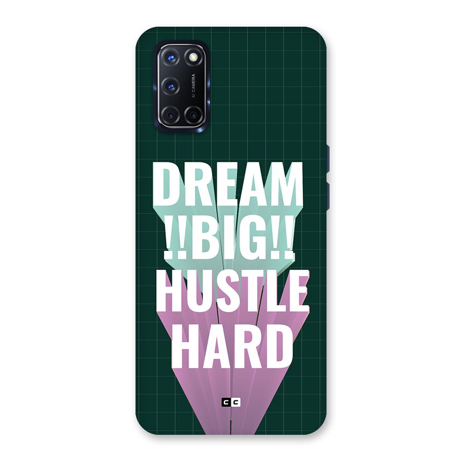 Dream Bigger Back Case for Oppo A52