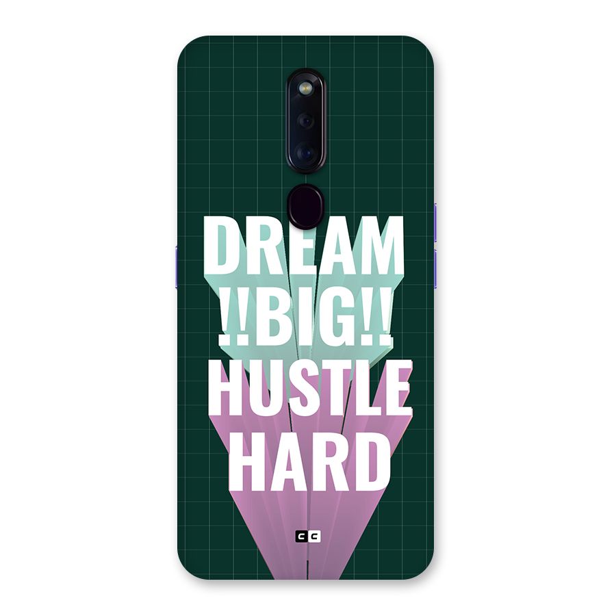 Dream Bigger Back Case for Oppo F11 Pro