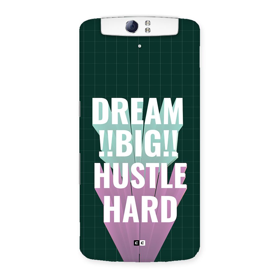 Dream Bigger Back Case for Oppo N1