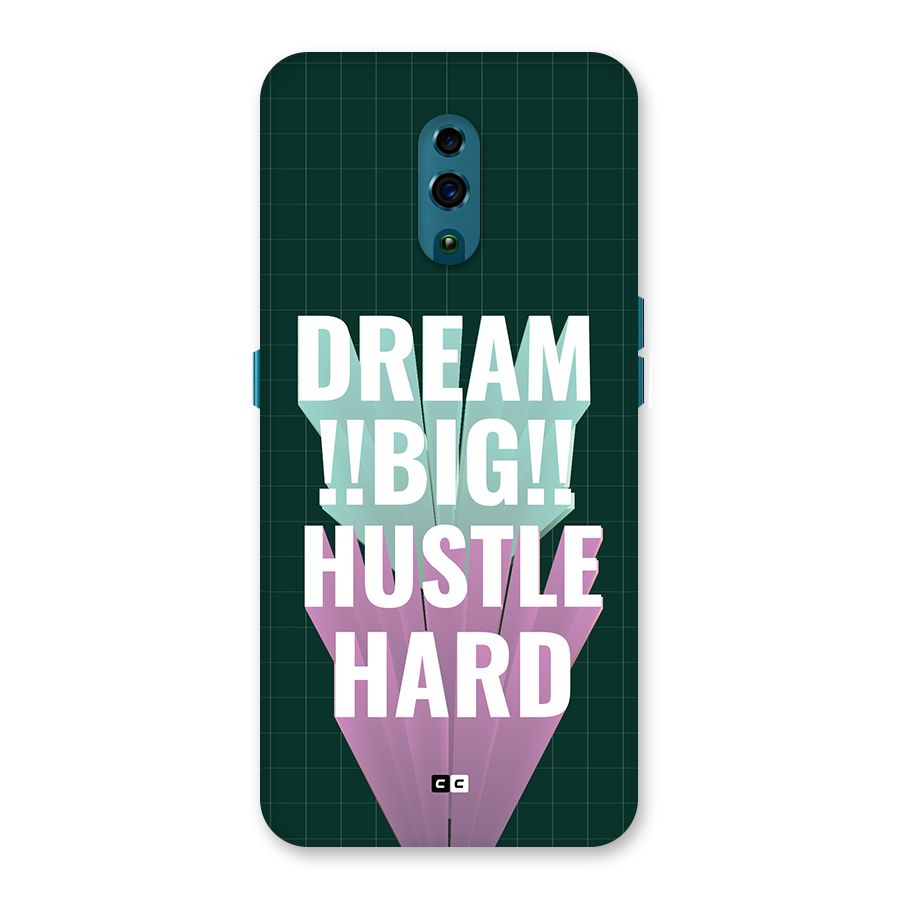 Dream Bigger Back Case for Oppo Reno