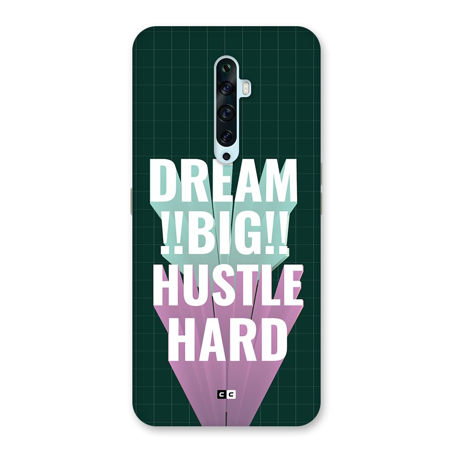 Dream Bigger Back Case for Oppo Reno2 F