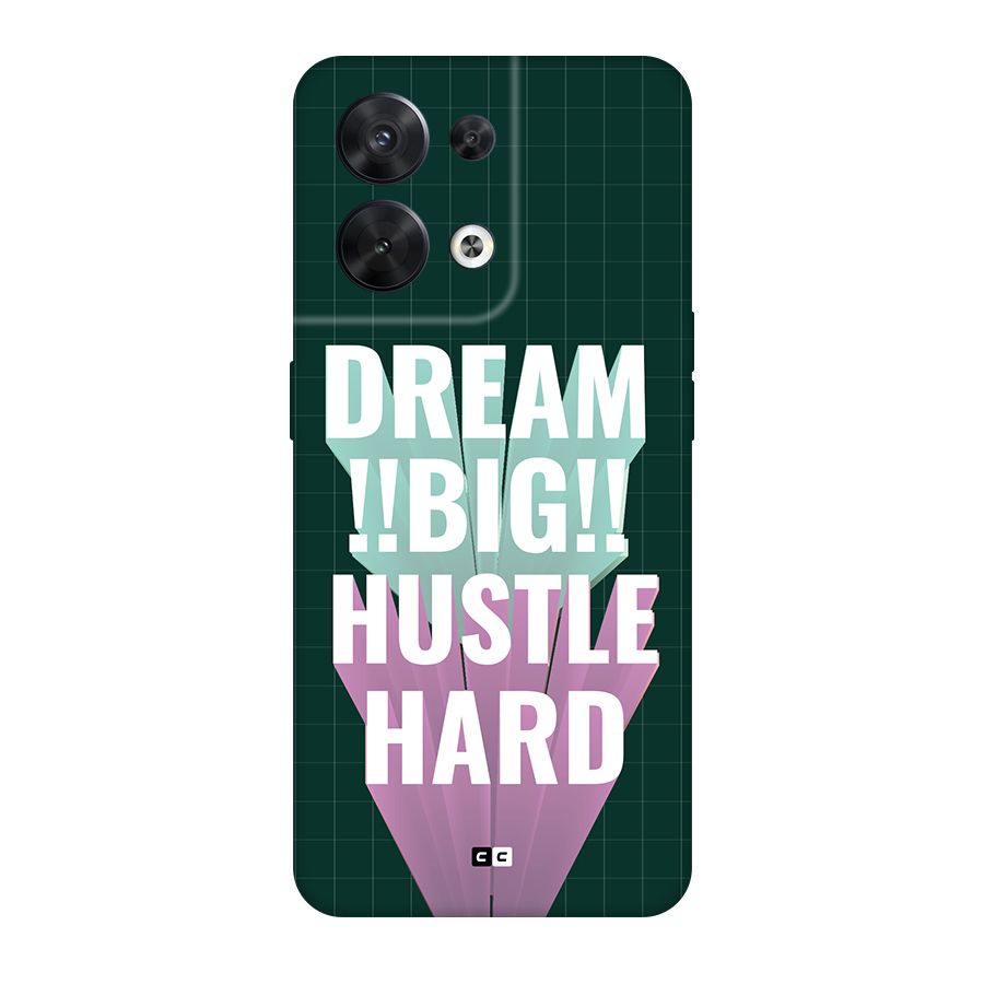 Dream Bigger Back Case for Oppo Reno8 5G