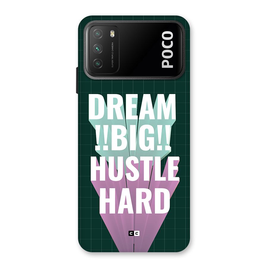Dream Bigger Back Case for Poco M3