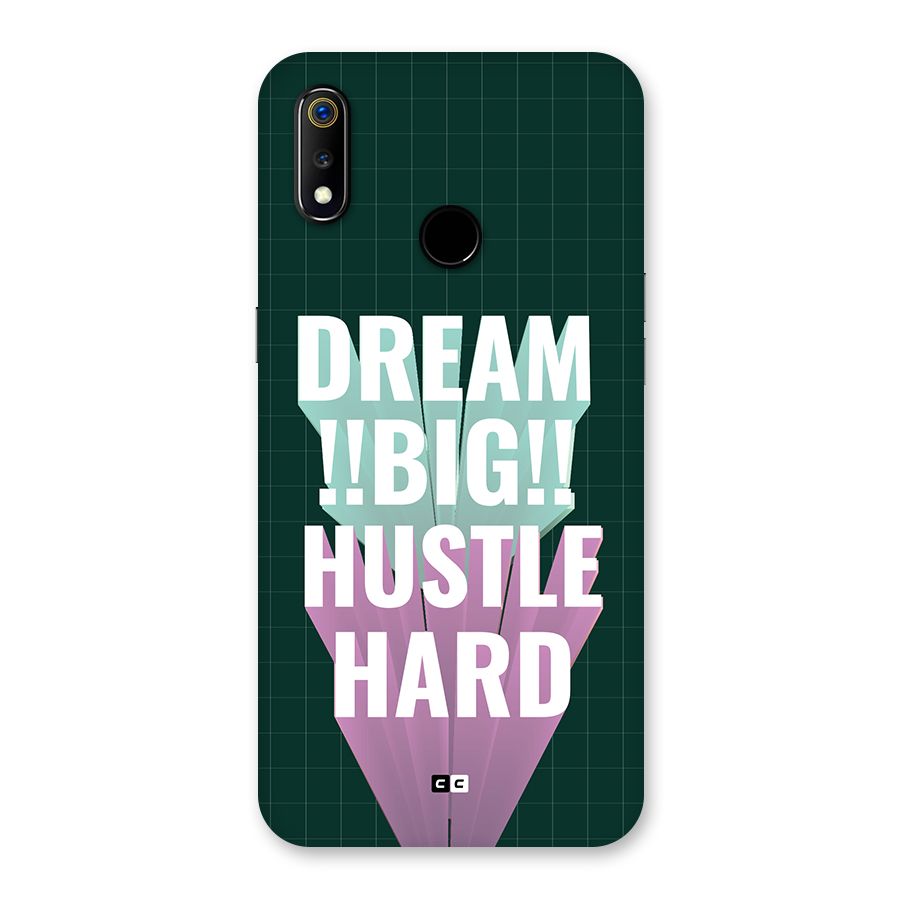 Dream Bigger Back Case for Realme 3