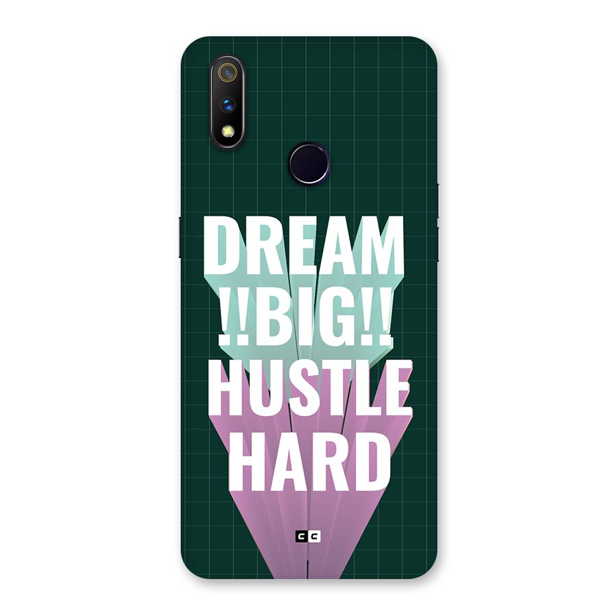 Dream Bigger Back Case for Realme 3 Pro
