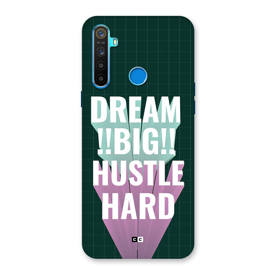 Dream Bigger Back Case for Realme 5