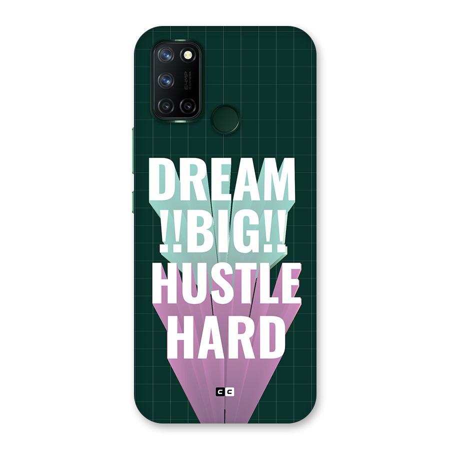 Dream Bigger Back Case for Realme 7i