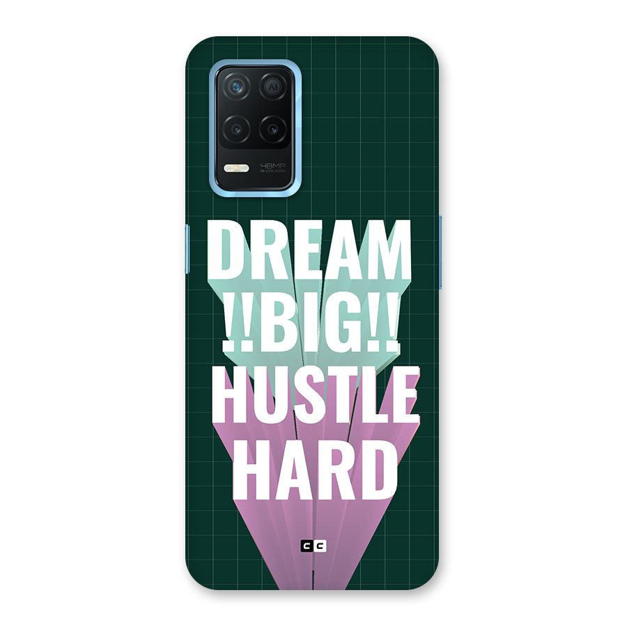 Dream Bigger Back Case for Realme Narzo 30 5G