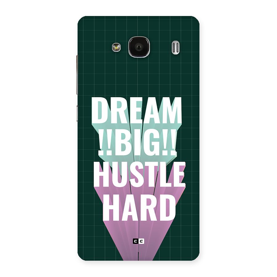 Dream Bigger Back Case for Redmi 2s