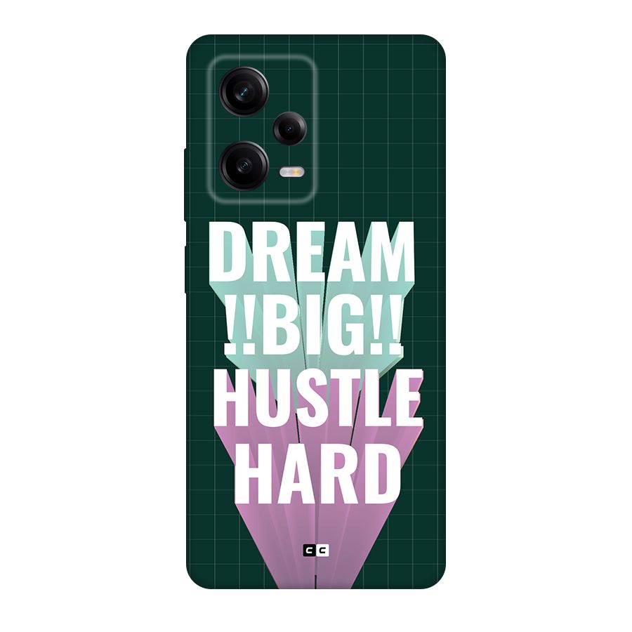 Dream Bigger Back Case for Redmi Note 12 Pro