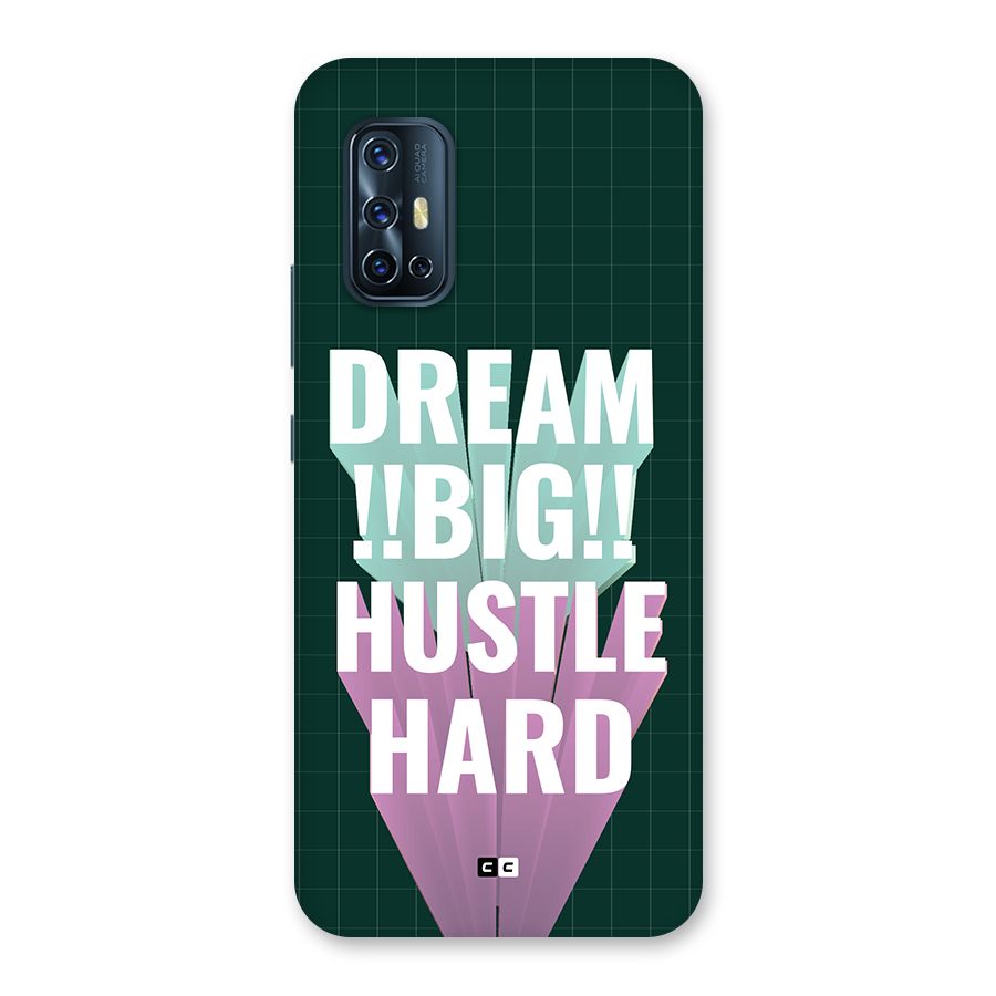 Dream Bigger Back Case for Vivo V17