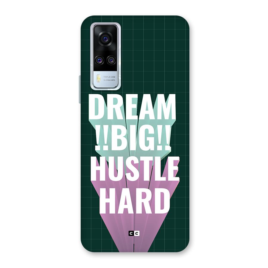 Dream Bigger Back Case for Vivo Y31