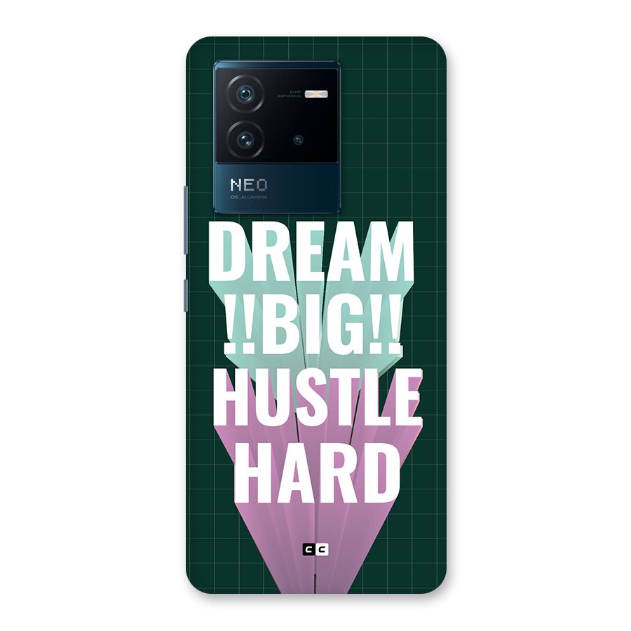 Dream Bigger Back Case for Vivo iQOO Neo 6 5G