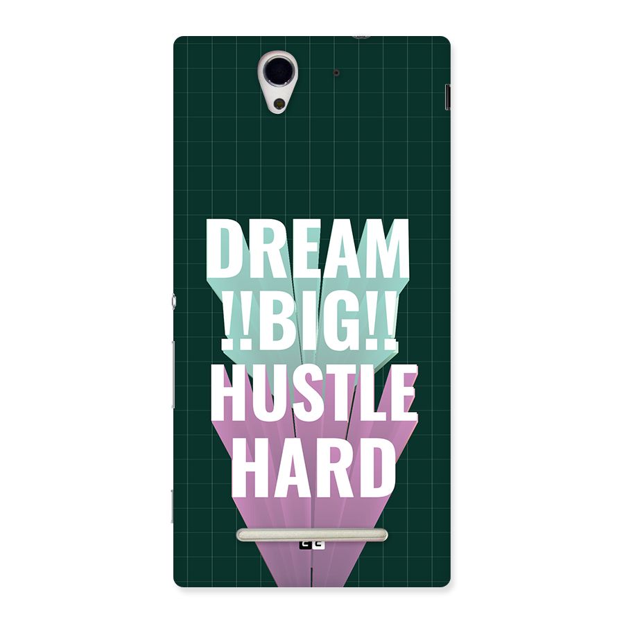 Dream Bigger Back Case for Xperia C3