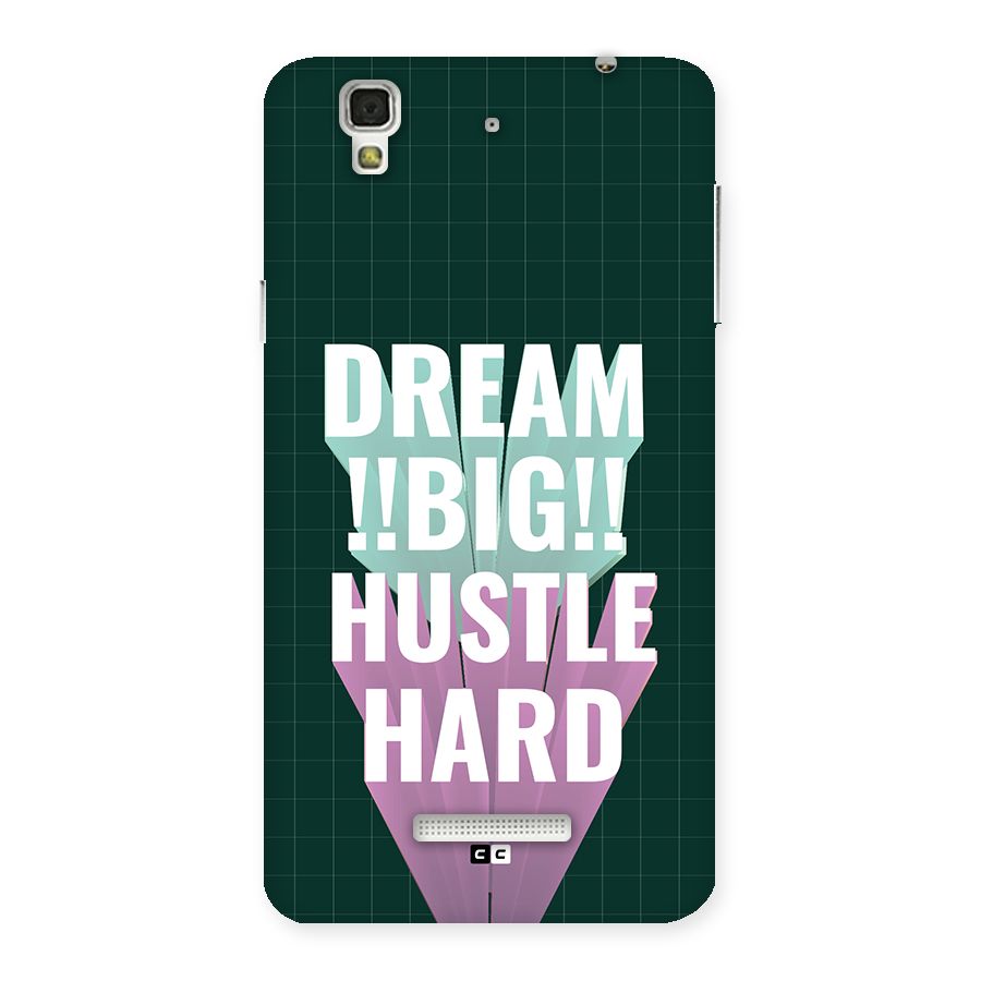 Dream Bigger Back Case for YU Yureka Plus