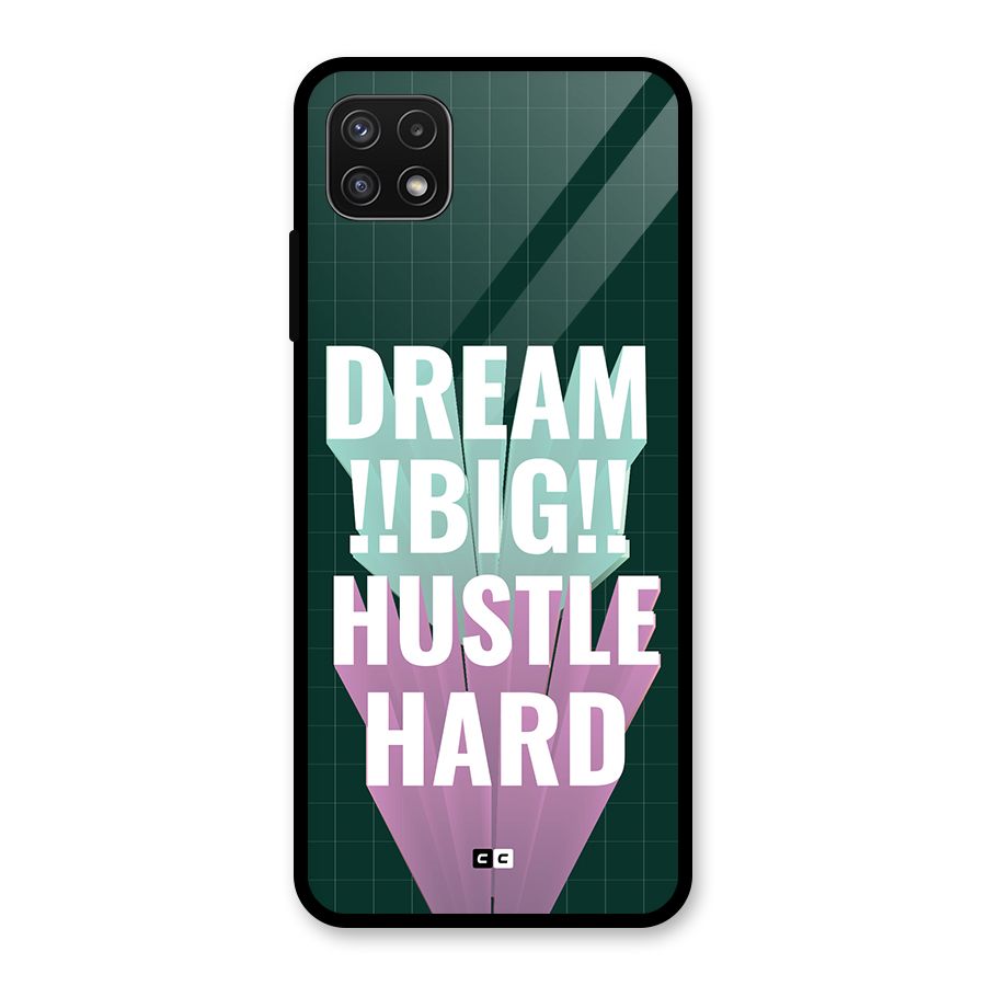 Dream Bigger Glass Back Case for Galaxy A22 5G