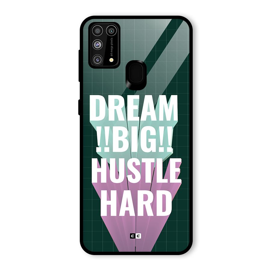 Dream Bigger Glass Back Case for Galaxy M31