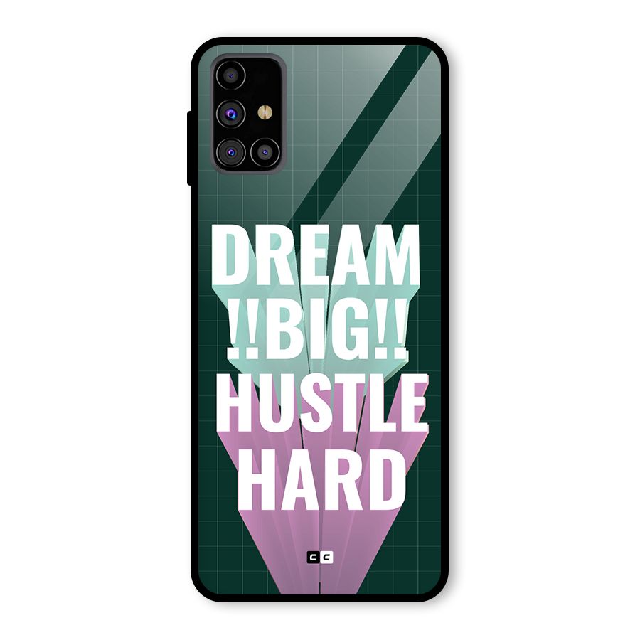 Dream Bigger Glass Back Case for Galaxy M31s