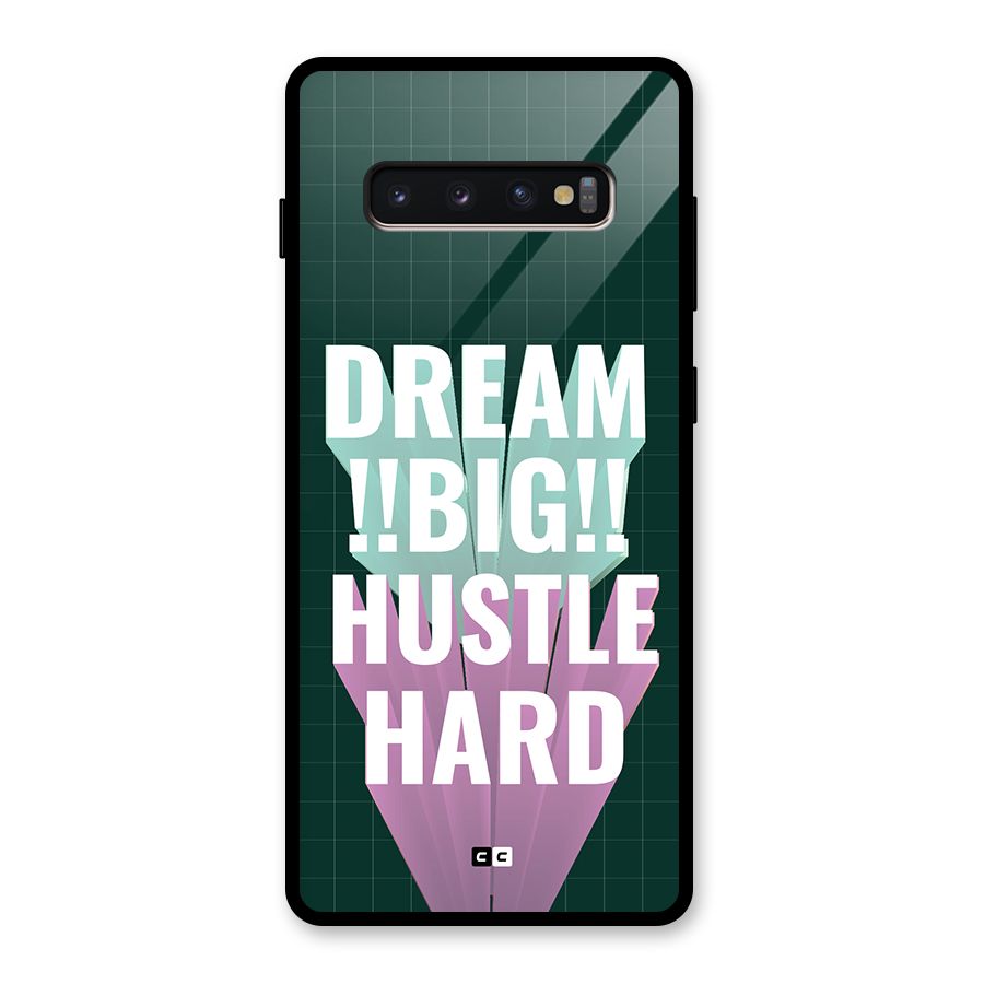Dream Bigger Glass Back Case for Galaxy S10 Plus