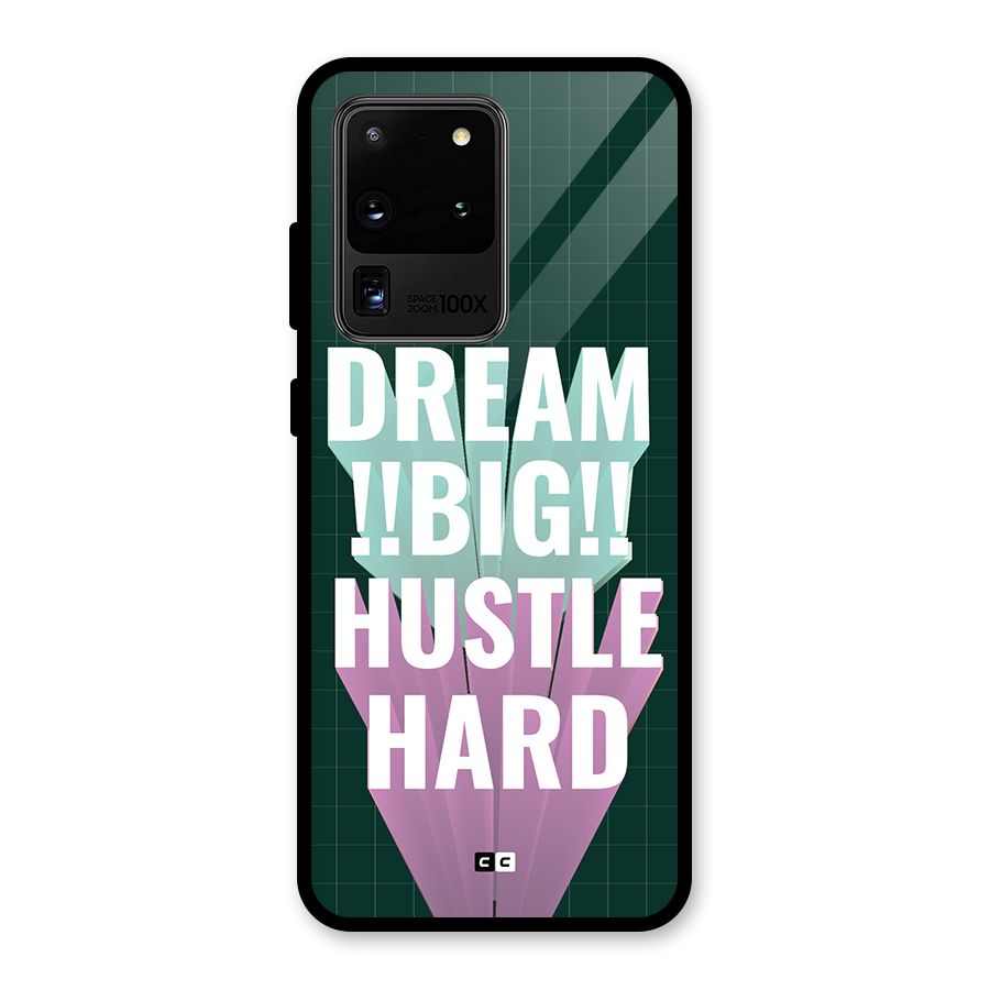 Dream Bigger Glass Back Case for Galaxy S20 Ultra