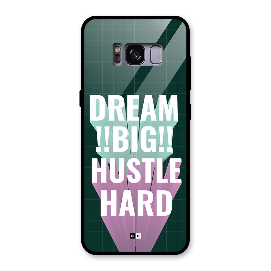 Dream Bigger Glass Back Case for Galaxy S8