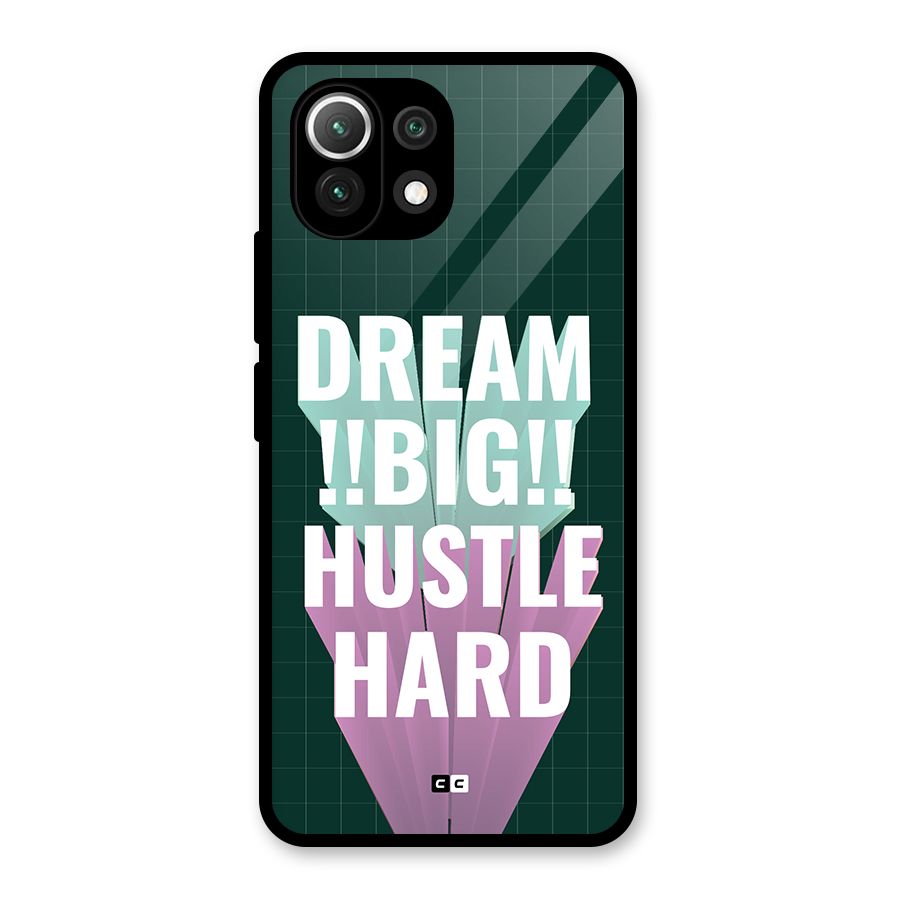 Dream Bigger Glass Back Case for Mi 11 Lite