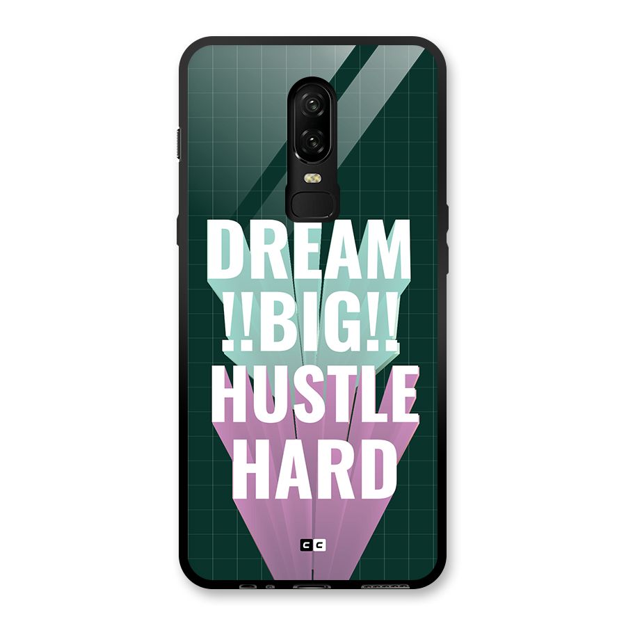 Dream Bigger Glass Back Case for OnePlus 6