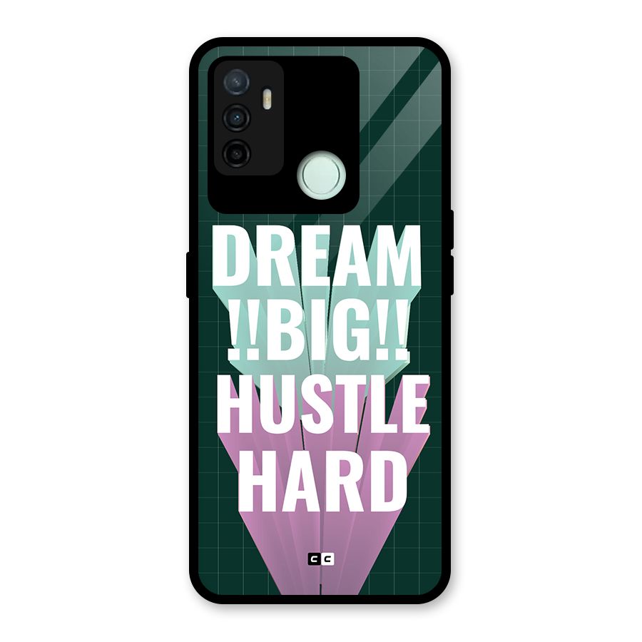Dream Bigger Glass Back Case for Oppo A53