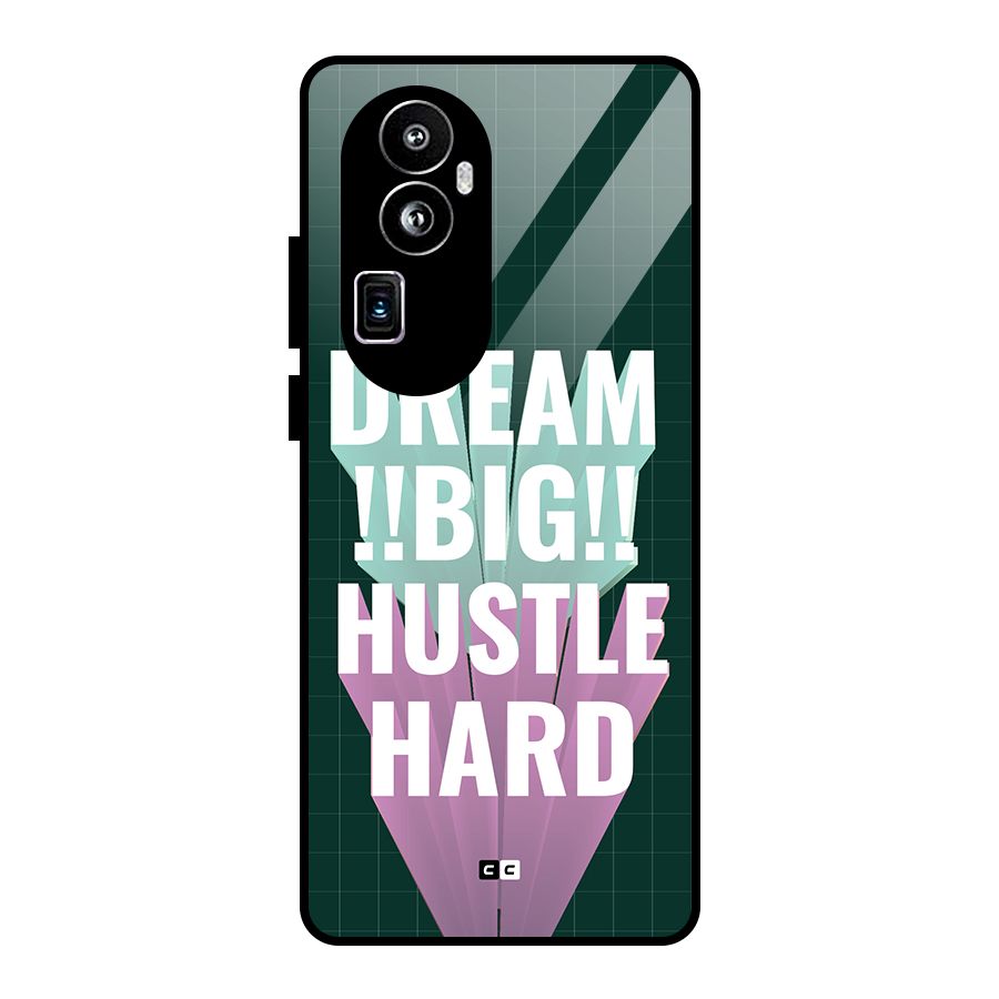 Dream Bigger Glass Back Case for Oppo Reno10 Pro Plus
