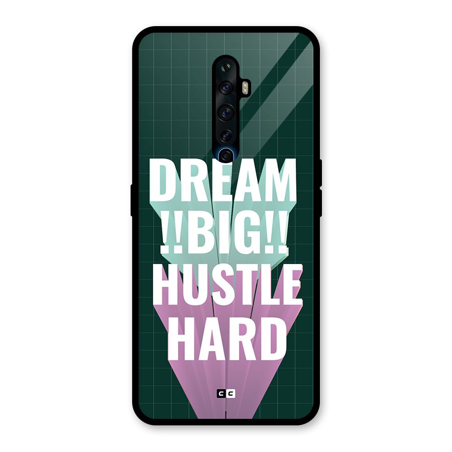 Dream Bigger Glass Back Case for Oppo Reno2 Z