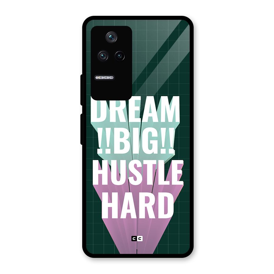 Dream Bigger Glass Back Case for Poco F4 5G