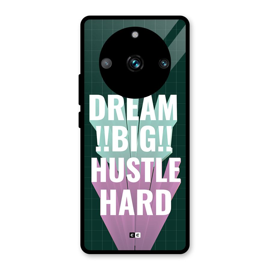 Dream Bigger Glass Back Case for Realme 11 Pro