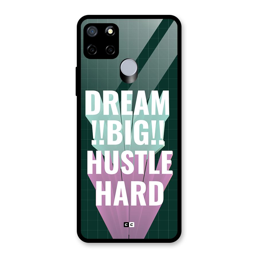 Dream Bigger Glass Back Case for Realme C15