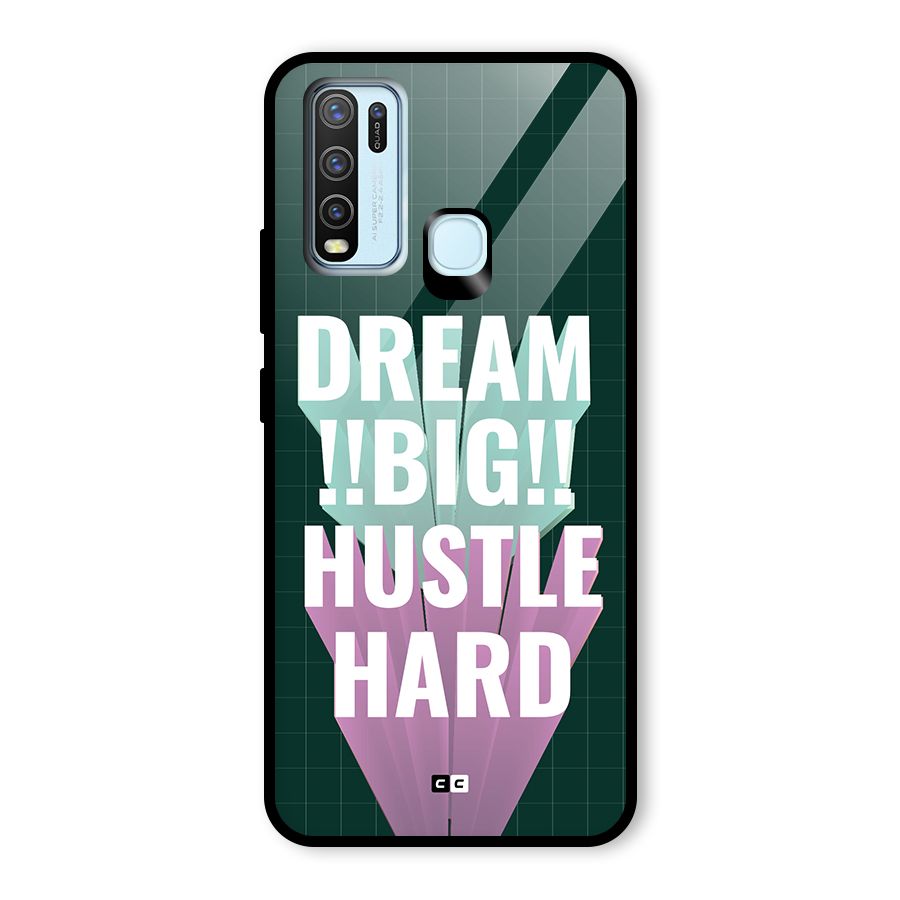 Dream Bigger Glass Back Case for Vivo Y30