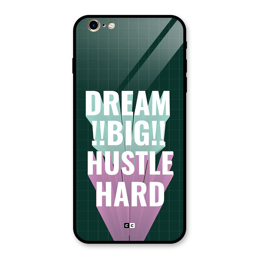 Dream Bigger Glass Back Case for iPhone 6 Plus 6S Plus