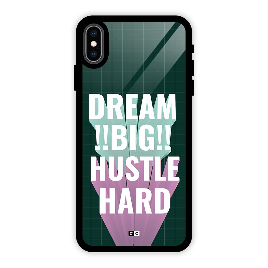 Dream Bigger Glass Back Case for iPhone XS Max