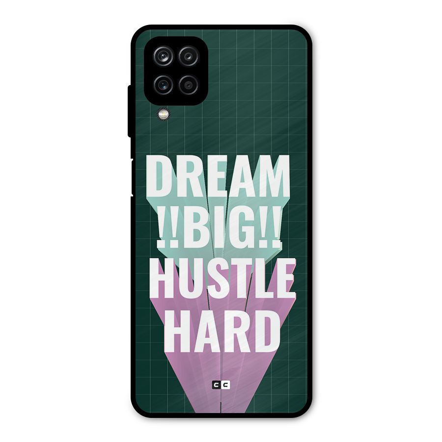 Dream Bigger Metal Back Case for Galaxy A12