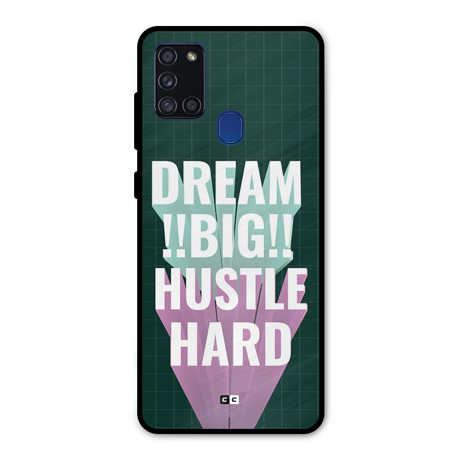 Dream Bigger Metal Back Case for Galaxy A21s