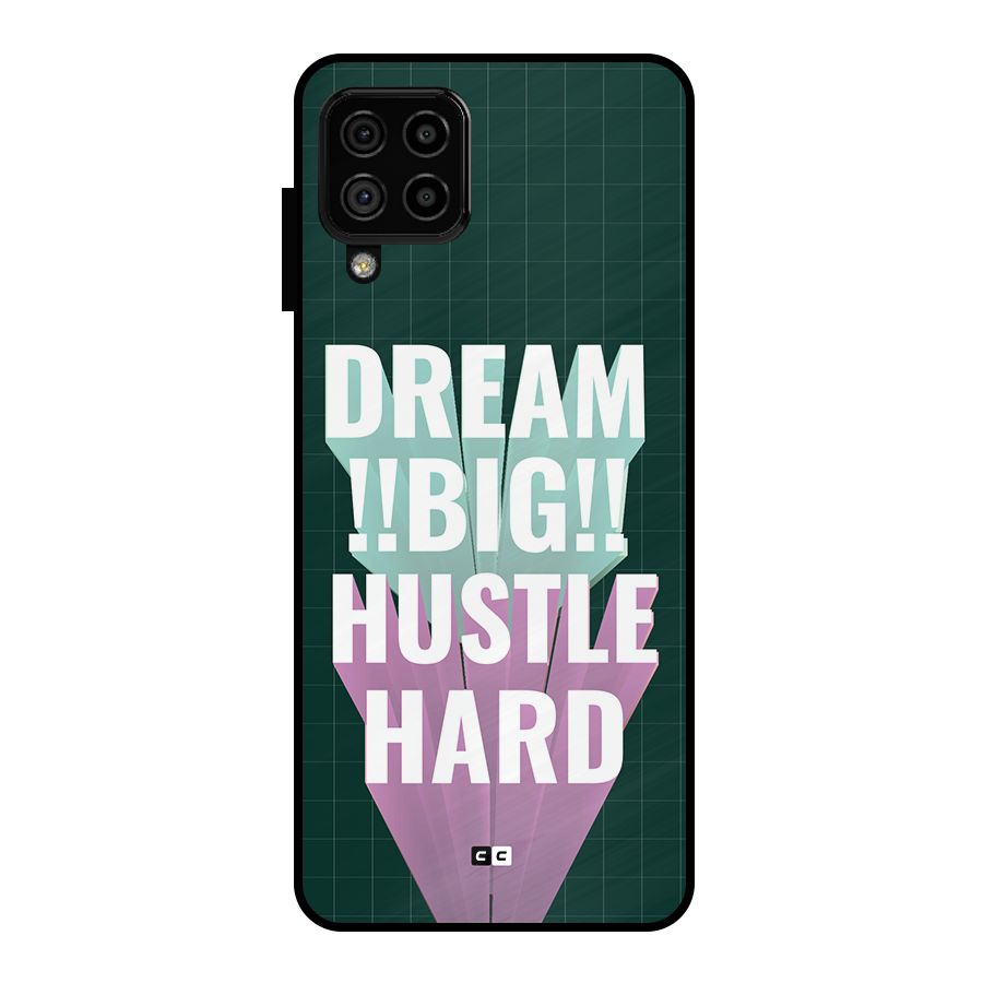 Dream Bigger Metal Back Case for Galaxy A22 4G