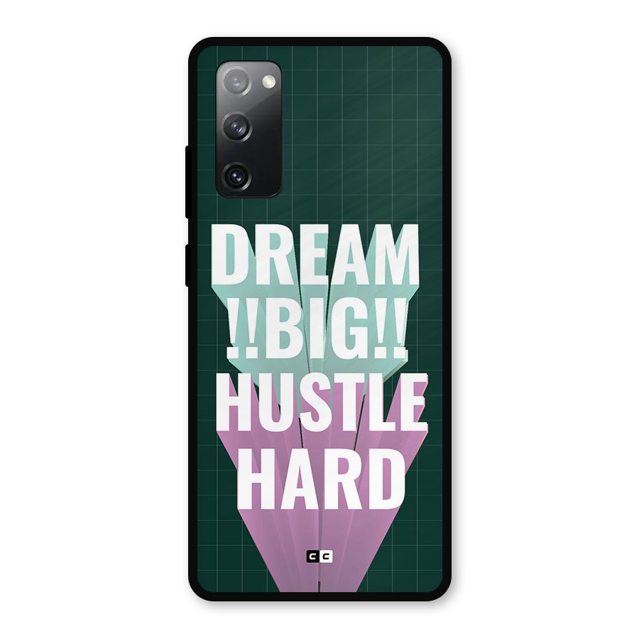 Dream Bigger Metal Back Case for Galaxy S20 FE 5G