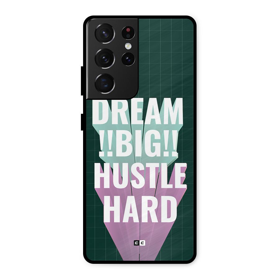 Dream Bigger Metal Back Case for Galaxy S21 Ultra 5G