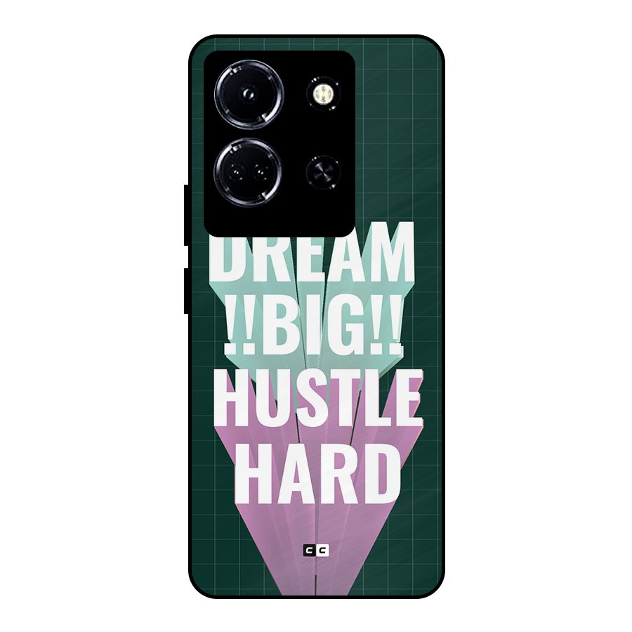 Dream Bigger Metal Back Case for Infinix Note 30 5G