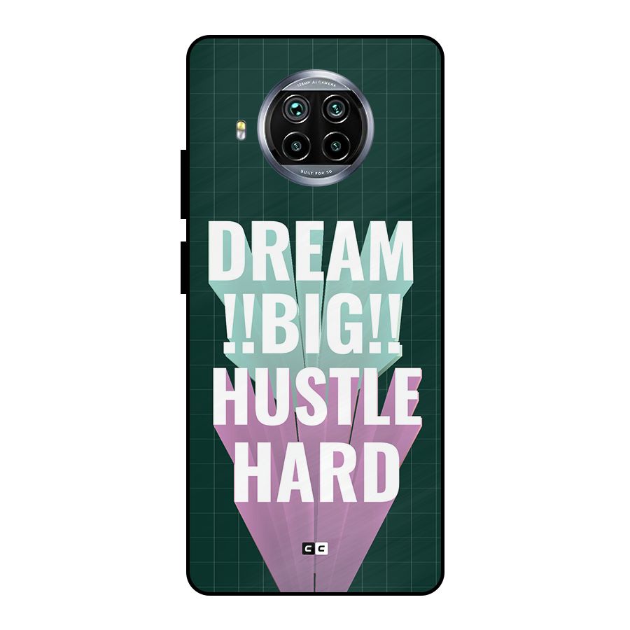 Dream Bigger Metal Back Case for Mi 10i