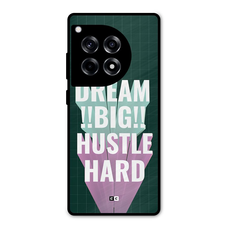 Dream Bigger Metal Back Case for OnePlus 12R